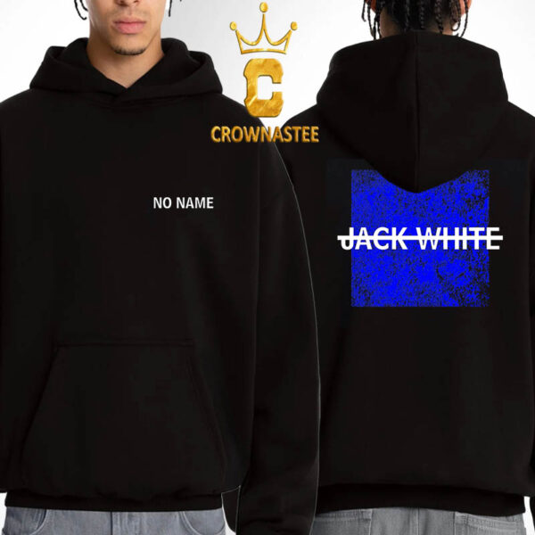 Jack White No Name Cover Two Sided Hoodie Sweater T-Shirt