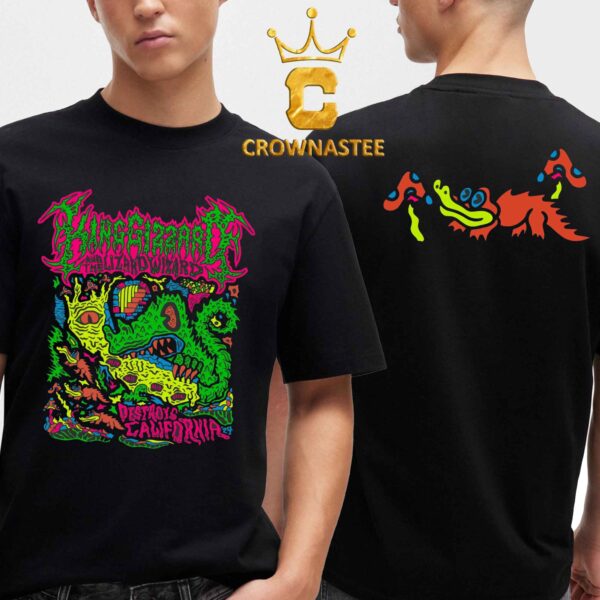 King Gizzard And The Lizard Wizard Destroys CA From November 1 To 4 Two Sided T-Shirt