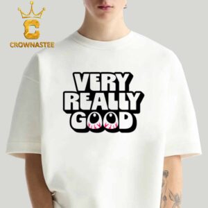 Kurtis Conner Very Really Good Classic T-Shirt Hoodie Sweater