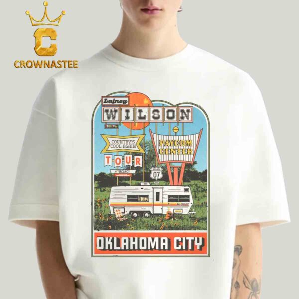 Lainey Wilson Oklahoma City OK 2024 Paycom Center On November 7th Country Cool Again Tour Classic T-Shirt