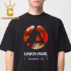 Linkin Park Los Angeles LA 2024 From Zero Tour On November 5th Classic T-Shirt