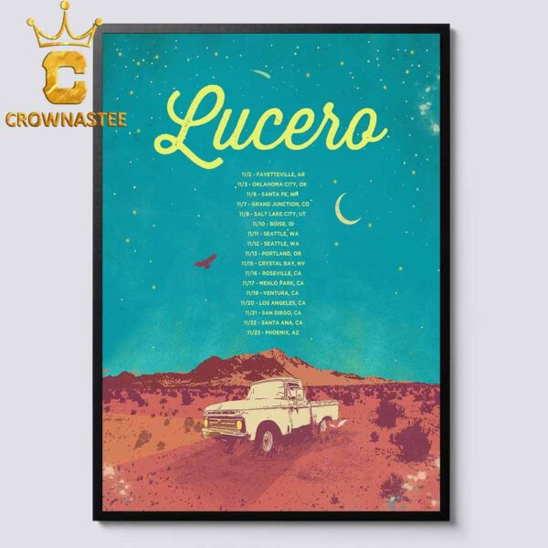 Lucero Tour November 2024 Dates Schedule Home Decor Poster Canvas