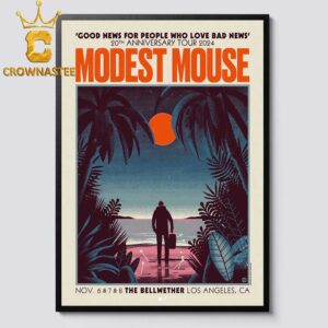 Modest Mouse Los Angeles CA 2024 The Bellweather On November 6 7 8 Home Decor Poster Canvas