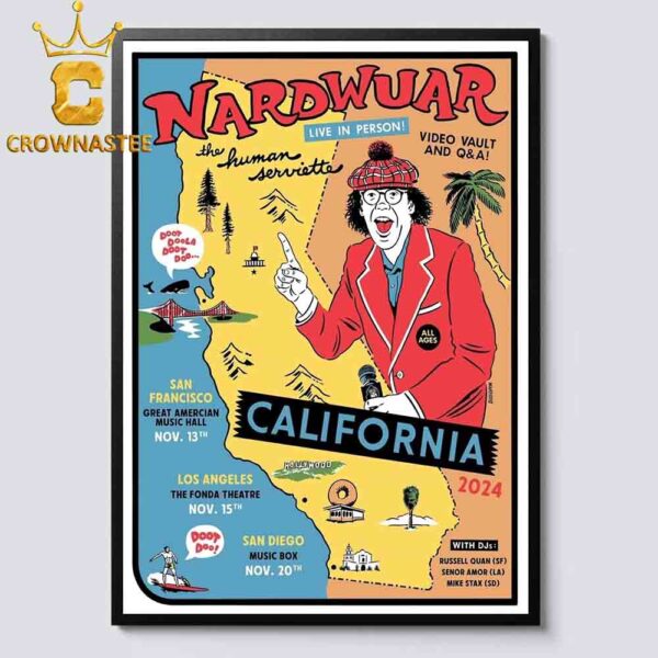 Nardwuar The Human Serviette California 2024 San Francisco Los Angeles San Diego On November 13 15 20 Home Decor Poster Canvas