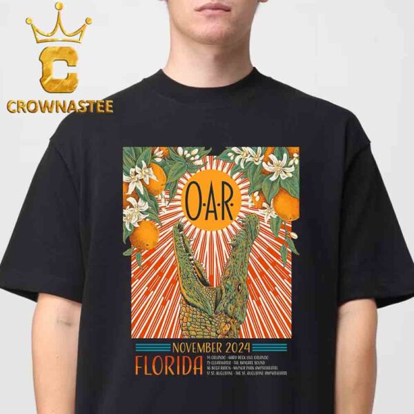 OAR Band Florida Tour November 2024 Classic T-Shirt Hoodie Sweater