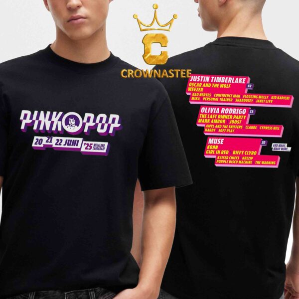 Pinkpop Festival 2025 Megaland Landgraaf On June 20 21 22 Lineup Two Sided T-Shirt