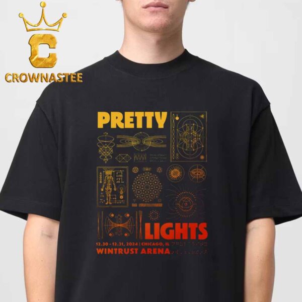 Pretty Lights Chicago IL 2024 Wintrust Arena On December 30th 31st Classic T-Shirt