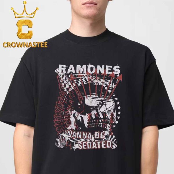 Ramones Wanna Be Sedated Classic T-Shirt Hoodie Sweater