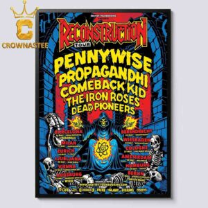 Reconstruction Tour 2025 Pennywise Propagandhi Comeback Kid The Iron Roses Dead Pioneers Tour Dates Home Decor Poster Canvas