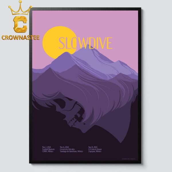 Slowdive Band Festival Hipnosis CDMX Cerveceria Hercules Santiago De Queretaro C4 Concert House Zapopan Mexico 2024 On November 2nd 6th And 8th Home Decor Poster Canvas