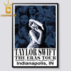 Taylor Swift Indianapolis IN 2024 Lucas Oil Stadium The Eras Tour On November 1 2 3 Home Decor Poster Canvas