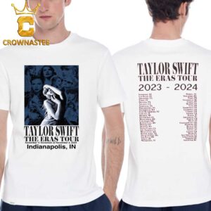 Taylor Swift The Eras Tour Indianapolis IN 2024 Lucas Oil Stadium On November 1 2 3 Two Sided T-Shirt