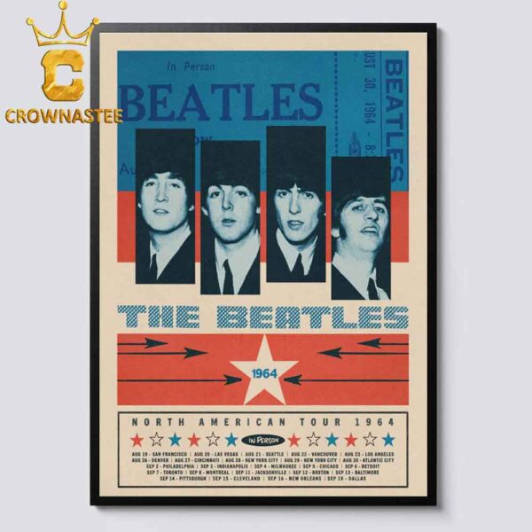 The Beatles 60th Anniversary North American Tour 1964 The Beatles In Person Tour Dates Home Decor Poster Canvas