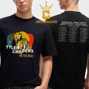 Tyler Childers On The Road 2025 Tour Dates Schedules Two Sided T-Shirt