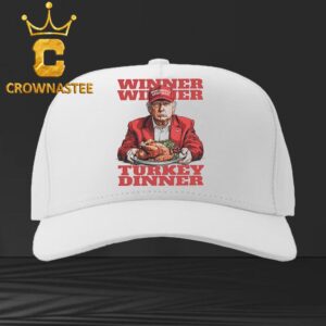 Winner Winner Turkey Dinner Trump Thanksgiving Classic Cap Hat