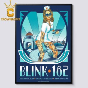 Blink 182 Mexico City MX 2024 Estadio GNP Seguros En CDMX On November 9th Home Decor Poster Canvas