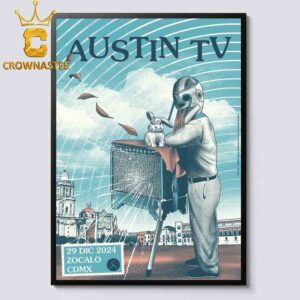 Austin Tv Zocalo CDMX On December 29th Home Decor Poster Canvas