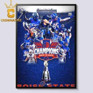 Boise State Broncos 2024 Mountain West Conference Football Champions Back To Back Home Decor Poster Canvas