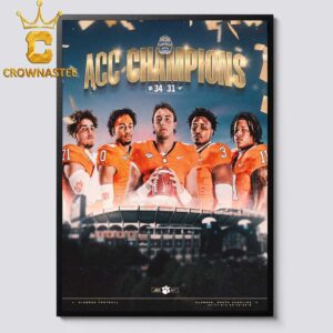 Clemson Tigers Footballl 2024 ACC Champions Home Decor Poster Canvas