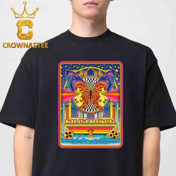 Dark Star Orchestra Cosmic New Years Run 2024 Washington DC Philadelphia PA Port Chester NY From 28th To 31st Classic T-Shirt