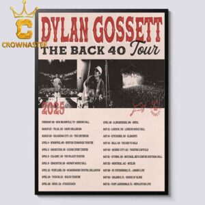 Dylan Gossett The Back 40 Tour 2025 Dates Schedule Home Decor Poster Canvas