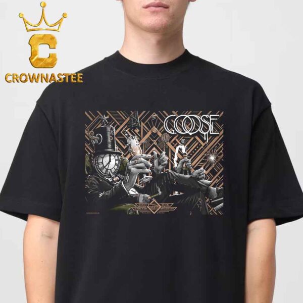 Goose The Band New Year Run Austin Texas 2024 Moody Center On December 30th 31st Classic T-Shirt Hoodie Sweater