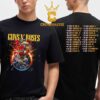 Guns N Roses Tour 2025 Because What You Want And What You Get Are Two Completely Different Things Classic T-Shirt