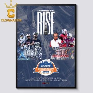 Jackson State Tigers vs South Carolina SC State Bulldogs The Celebration Bowl 2024 Mercedes Benz Stadium Atlanta GA On December 14th Home Decor Poster Canvas