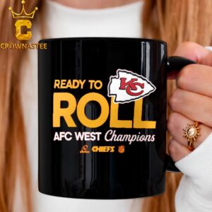 Kansas City Chiefs 2024 AFC West Division Champions Ready To Roll Ceramic Mug Cup