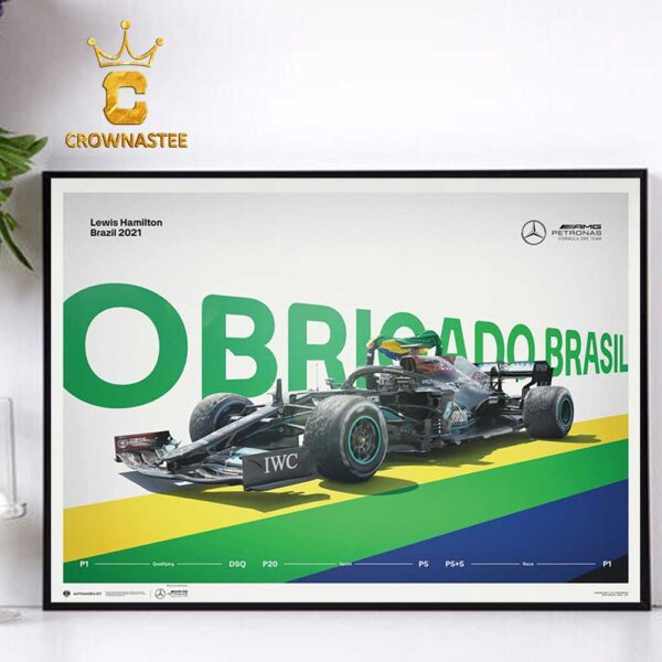 Lewis Hamilton Obrigado Brasil 2021 Mercedes AMG PETRONAS F1 Team Home Decor Poster Canvas