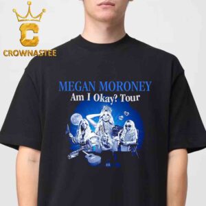 Megan Moroney Am I Okay Summer Tour 2025 Classic T-Shirt