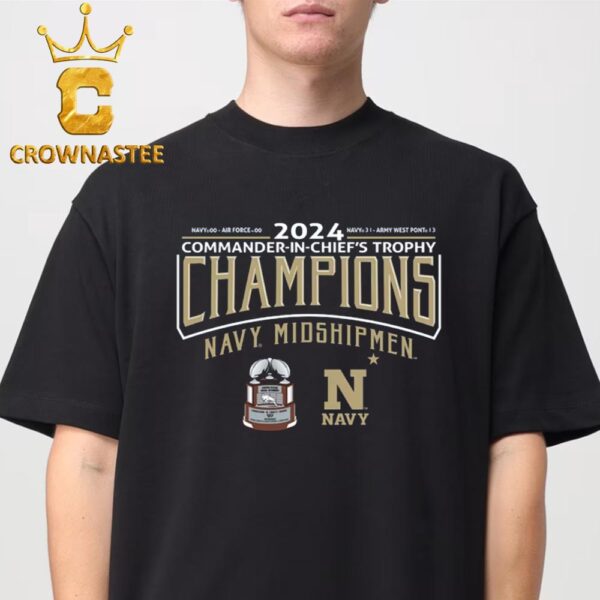 Navy Midshipmen Football 2024 CIC Commander In Chiefs Trophy Champions Score Classic T-Shirt Hoodie Sweater