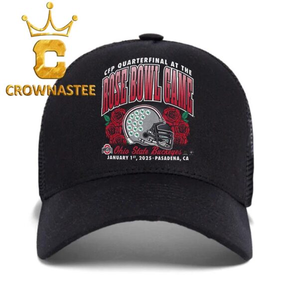 Ohio State Football CFP Quarterfinal At The Rose Bowl Game Paradena CA 2025 Ohio State Buckeyes On January 1st Classic Hat Cap