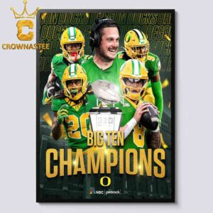 Oregon Ducks Football Big Ten Champions 2024 Home Decor Poster Canvas