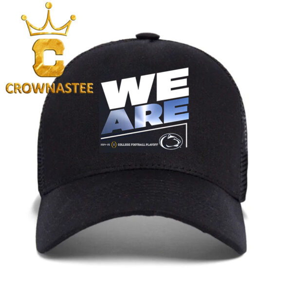 Penn State Nittany Lions Football College Football Playoff 2025 Bound Slogan We Are Classic Hat Cap