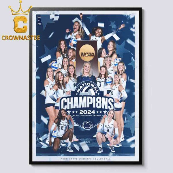 Penn State Womens Volleyball 2024 National Champions NCAA Division 1 Volleyball Home Decor Poster Canvas