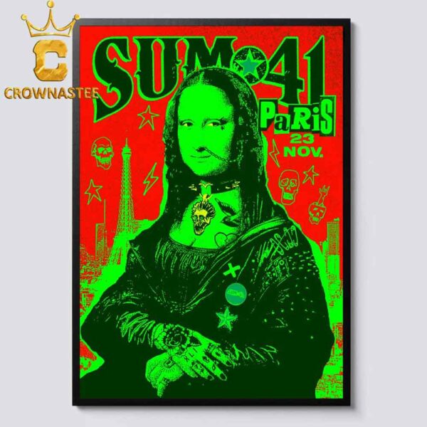 Sum 41 Show Europe Paris On 2024 On November 23rd Mona Lisa Home Decor Poster Canvas