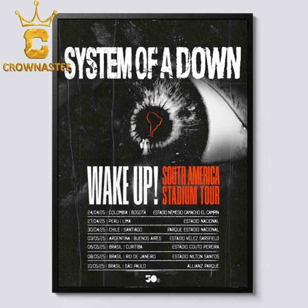 System Of A Down Wake Up South America Stadium 2025 Tour Dates Schedule  Home Decor Poster Canvas