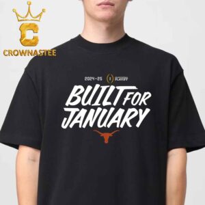 Texas Football College Football Playoff Bound 2025 Built For January Classic T-Shirt