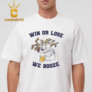 USNA Navy Win Or Lose We Booze Classic T-Shirt Hoodie Sweater