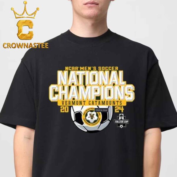 UVM Mens Soccer 2024 NCAA Division 1 Mens Soccer National Champions Vermont Catamounts Unisex T Shirt