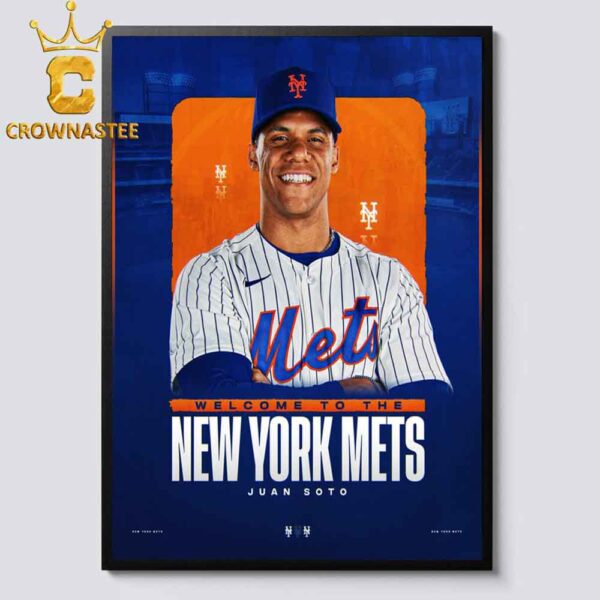 Welcome Juan Soto To The New York Mets Home Decor Poster Canvas