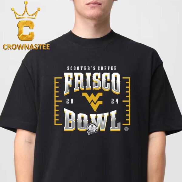 West Virginia Mountaineers Football 2024 Scooters Coffee Frisco Bowl Classic T-Shirt Hoodie Sweater