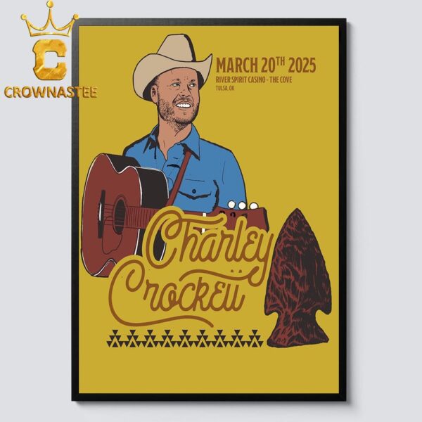 Charley Crockett River Spirit Casino The Cove Tulsa OK On March 20th 2025 Home Decor Poster Canvas