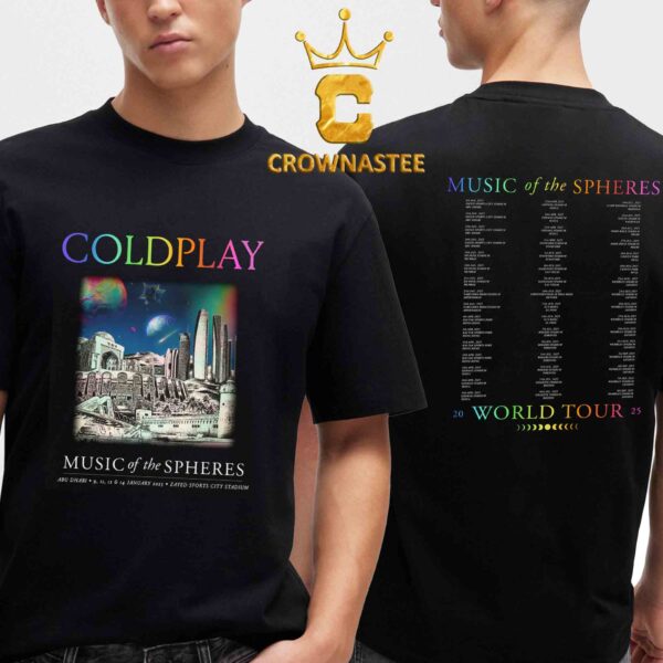 Coldplay Abu Dhabi 2025 Zayed Sports City Stadium On January 9th 11th 12th 14th Music Of Sphere Tour Limited Edition Two Sided T-Shirt