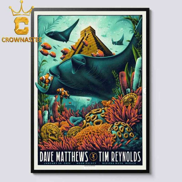 Dave Matthews Band Tim Reynolds Riviera Maya Mexico 2025 Moon Palace On January 26th Home Decor Poster Canvas