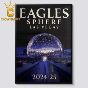 Eagles Band Sphere Las Vegas 2024 2025 Home Decor Poster Canvas