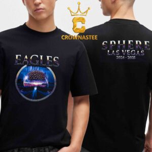 Eagles Band Sphere Las Vegas 2024 2025 Two Sided T-Shirt