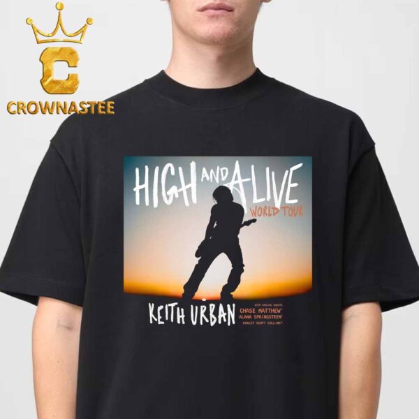 Keith Urban High And Alive Tour 2025 Unisex T-Shirt