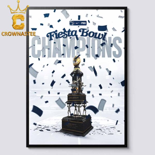 Penn State Nittany Lions College Football Playoff 2024 Fiesta Bowl Champions Home Decor Poster Canvas